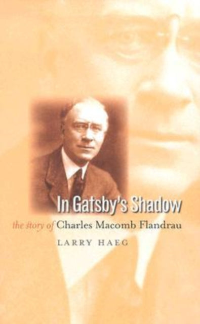 Book cover of: In Gatsby's Shadow. By: Larry Haeg
