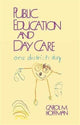 Book cover of: Public Education and Day Care