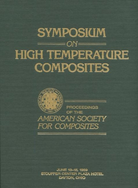 Book cover of: Symposium on High Temperature Composites. By: American Society for Composites