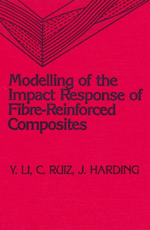 Modeling of the Impact Response of Fibre-Reinforced Composites