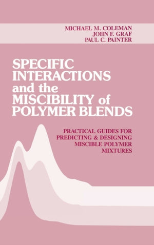 Specific Interactions and the Miscibility of Polymer Blends