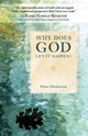 Book cover of: Why Does God Let It Happen?. By: Bruce Henderson