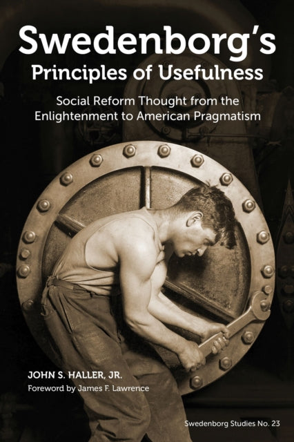 Swedenborg's Principles of Usefulness