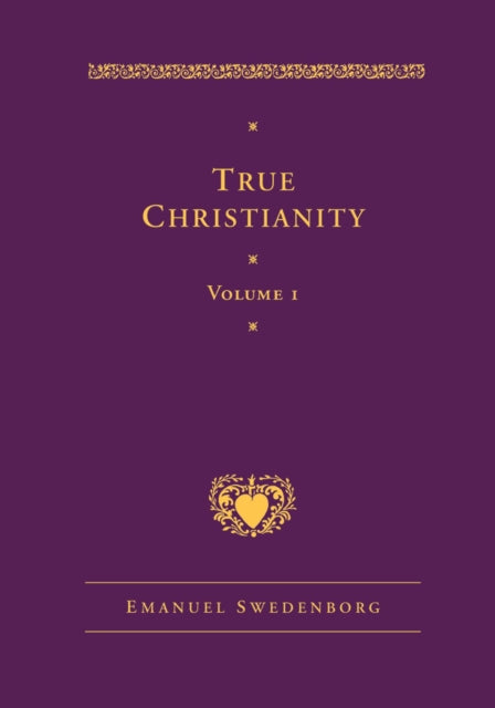 True Christianity Volume 1