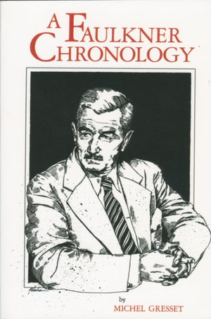 Faulkner Chronology