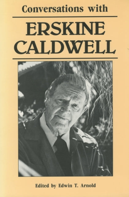 Book cover of: Conversations with Erskine Caldwell