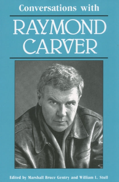 Book cover of: Conversations with Raymond Carver