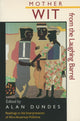 Book cover of: Mother Wit from the Laughing Barrel. By: Alan Dundes