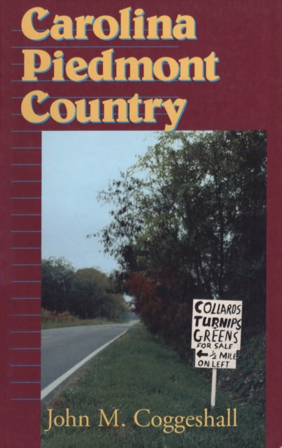 Book cover of: Carolina Piedmont Country