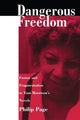 Book cover of: Dangerous Freedom. By: Philip Page