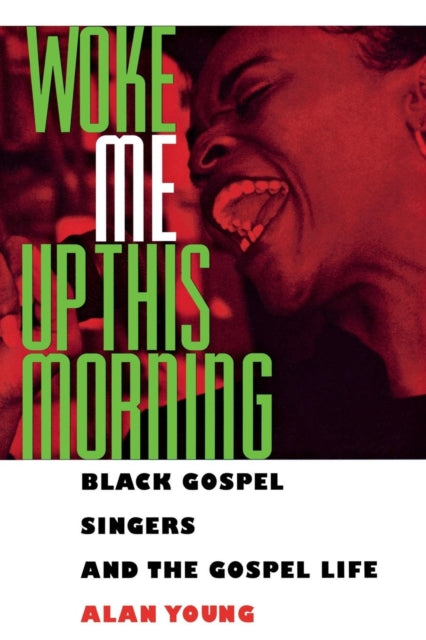 Book cover of: Woke Me Up This Morning