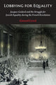 Book cover of: Lobbying for Equality. By: Gerard Leval