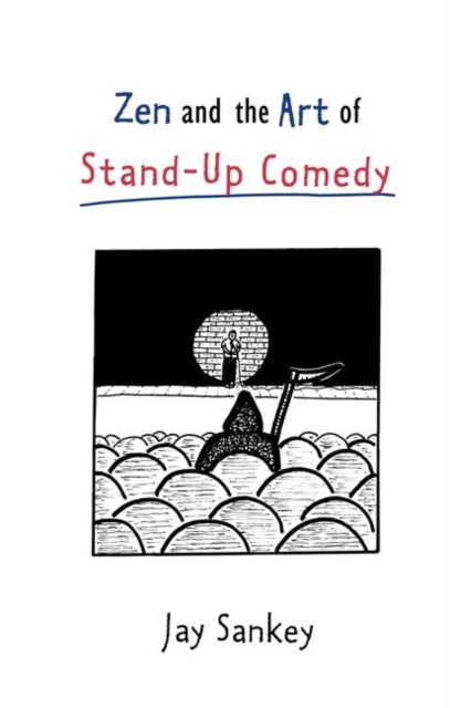 Book cover of: Zen and the Art of Stand-Up Comedy