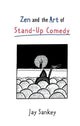 Book cover of: Zen and the Art of Stand-Up Comedy