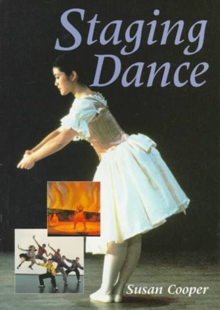 Book cover of: Staging Dance