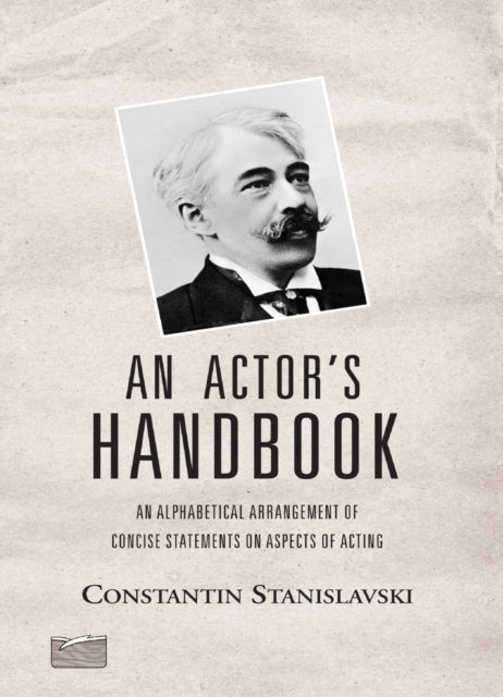 Book cover of: Actor's Handbook. By: Konstantin Stanislavsky