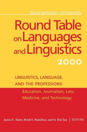 Georgetown University Round Table on Languages and Linguistics (GURT) 2000