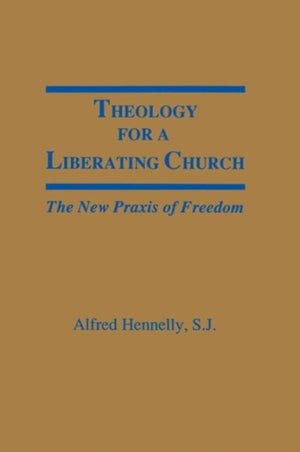 Theology for a Liberating Church