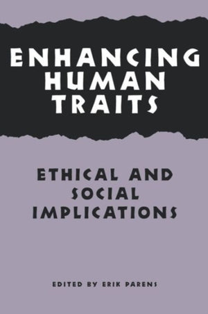 Enhancing Human Traits