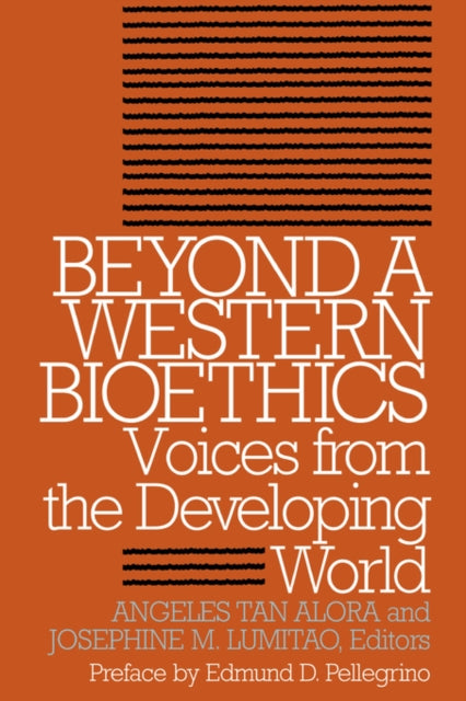 Book cover of: Beyond a Western Bioethics