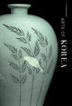 Book cover of: Arts of Korea: MFA Highlights. By: Jane Portal