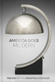 Book cover of: America Goes Modern. By: Nonie Gadsden