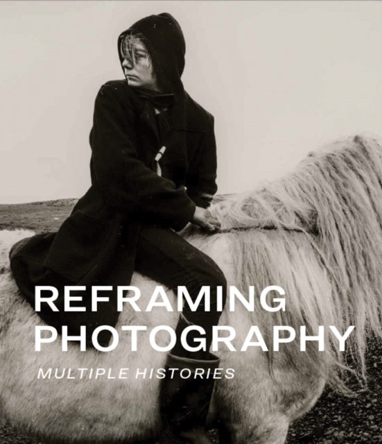 Book cover of: Reframing Photography. By: Kristen Gresh