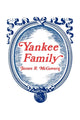 Book cover of: Yankee Family. By: James McGovern