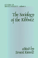 Book cover of: Sociology of the Kibbutz. By: Krausz, Ernest.