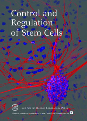 Control and Regulation of Stem Cells