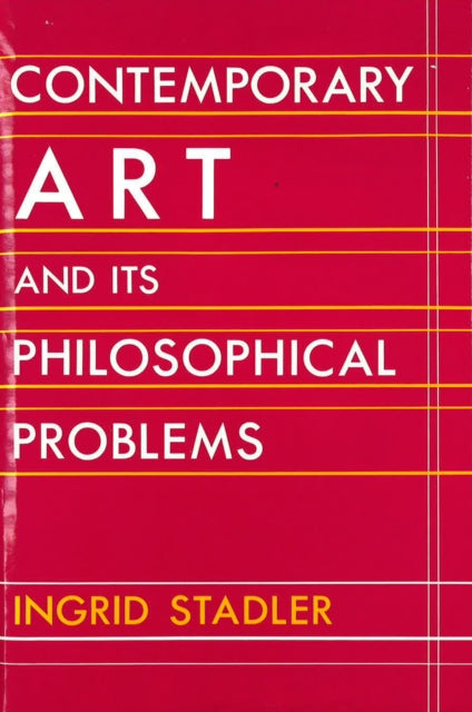 Book cover of: Contemporary Art and Its Philosophical Problems