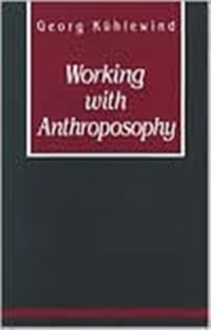 Working with Anthroposophy