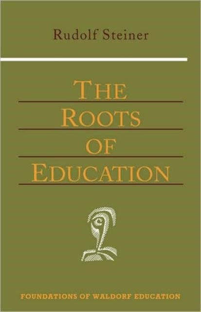 Book cover of: Roots of Education