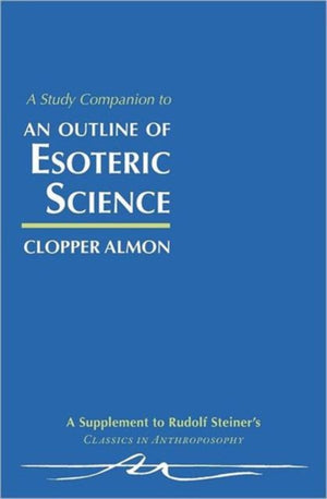 Study Companion to "Outline of Esoteric Science"