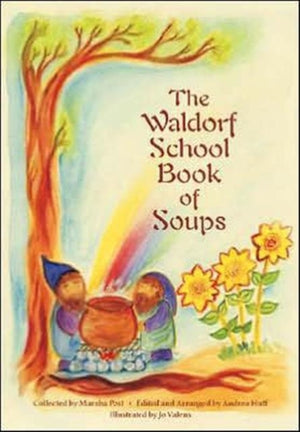 Waldorf Book of Soups