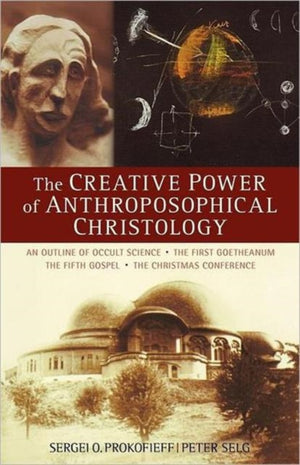 Creative Power of Anthroposophical Christology