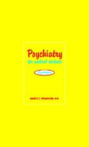 Psychiatry for Medical Students