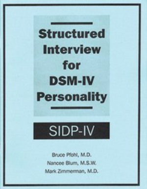 Structured Interview for DSM-IV® Personality (SIDP-IV)