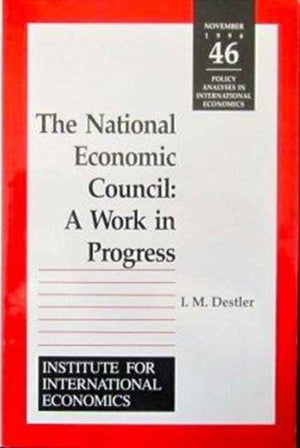 The National Economic Council – A Work in Progress