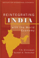 Book cover of: Reintegrating India with the World Economy. By: T. N. Srinivasan