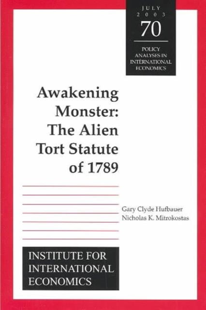 Book cover of: Awakening Monster – The Alien Tort Statute of 1789