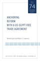 Book cover of: Anchoring Reform with a US–Egypt Free Trade Agreement