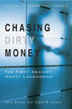 Book cover of: Chasing Dirty Money – The Fight Against Money Laundering. By: Peter Reuter