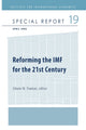 Book cover of: Reforming the IMF for the 21st Century. By: Edwin M. Truman