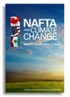 Book cover of: NAFTA and Climate Change. By: Meera Fickling