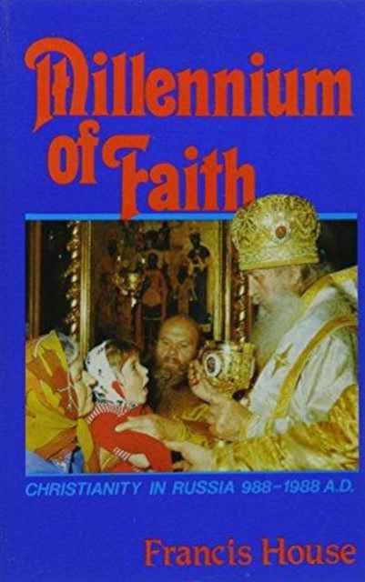 Book cover of: Millennium of Faith: Christia