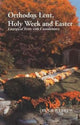 Book cover of: Orthodox Lent Holy Week and Easter