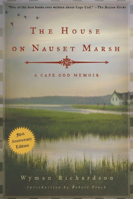 Book cover of: House on Nauset Marsh. By: Wyman Richardson