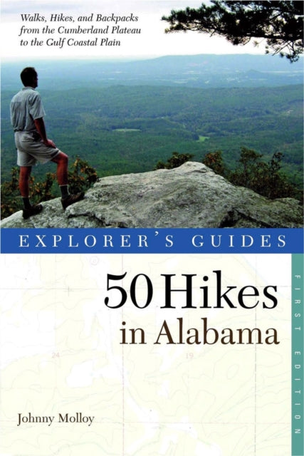 Book cover of: Explorer's Guide 50 Hikes in Alabama