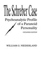 Book cover of: Schreber Case. By: W.G. Niederland